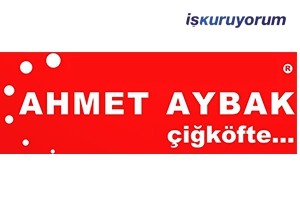 Meşhur Adıyaman Çiğköftecisi Ahmet AYBAK Bayilik