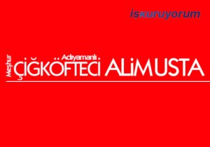 Çiğköfteci Alim Usta Bayilik