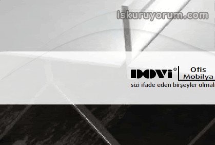 DOVİ OFİS MOBİLYALARI Bayilik