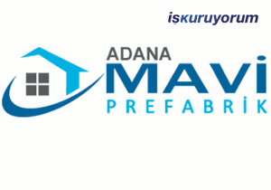 Adana Mavi Prefabrik Bayilik